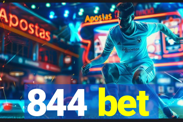 844 bet